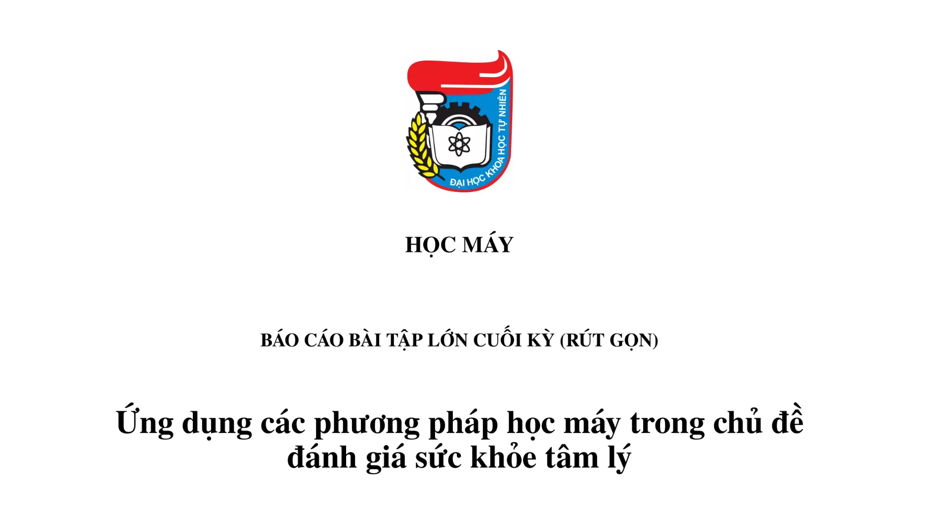 Ứng dụng các phương pháp học máy trong chủ đề đánh giá sức khỏe tâm lý